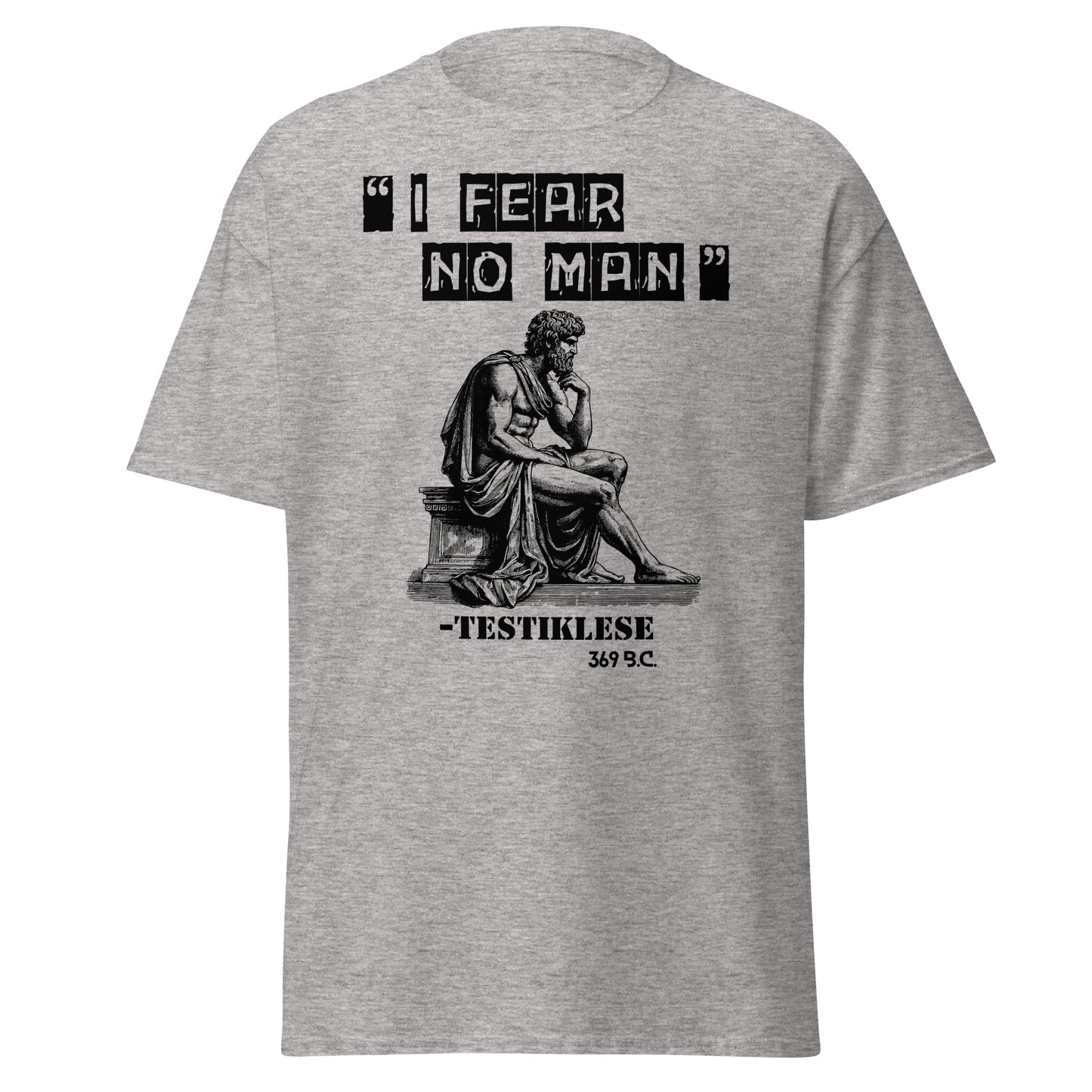 I Fear No Man – Testiklese T-Shirt