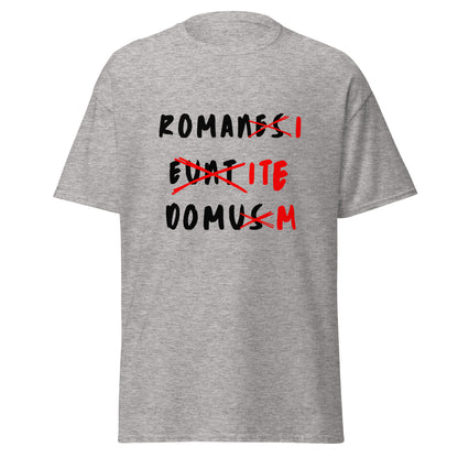 Romans Go Home – Life of Brian Latin Graffiti T-Shirt
