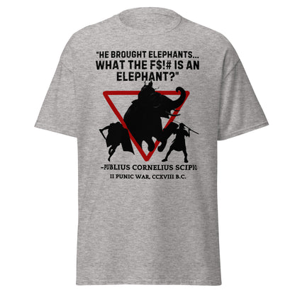 What the F$!# is an Elephant?" Scipio Roman T-Shirt