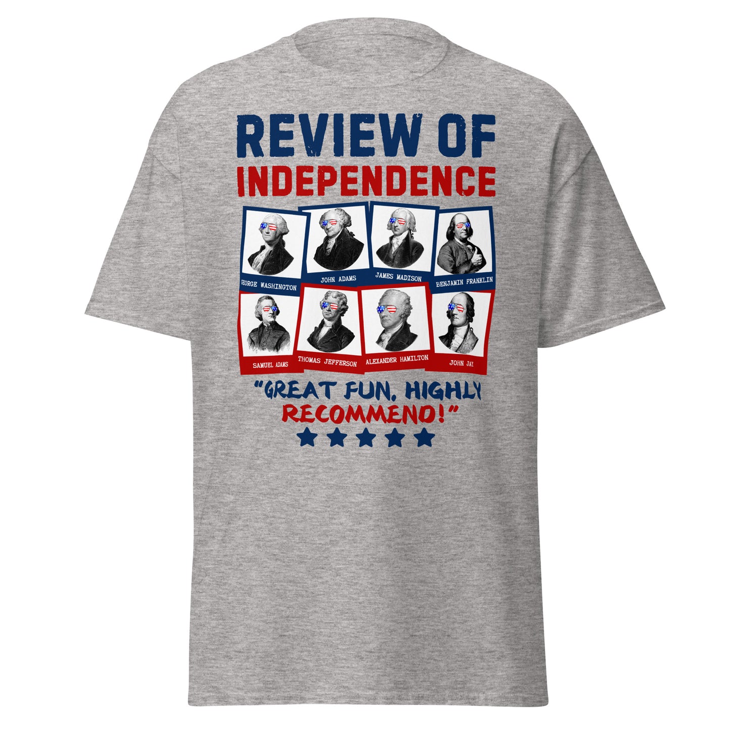 Review of Independence T-Shirt
