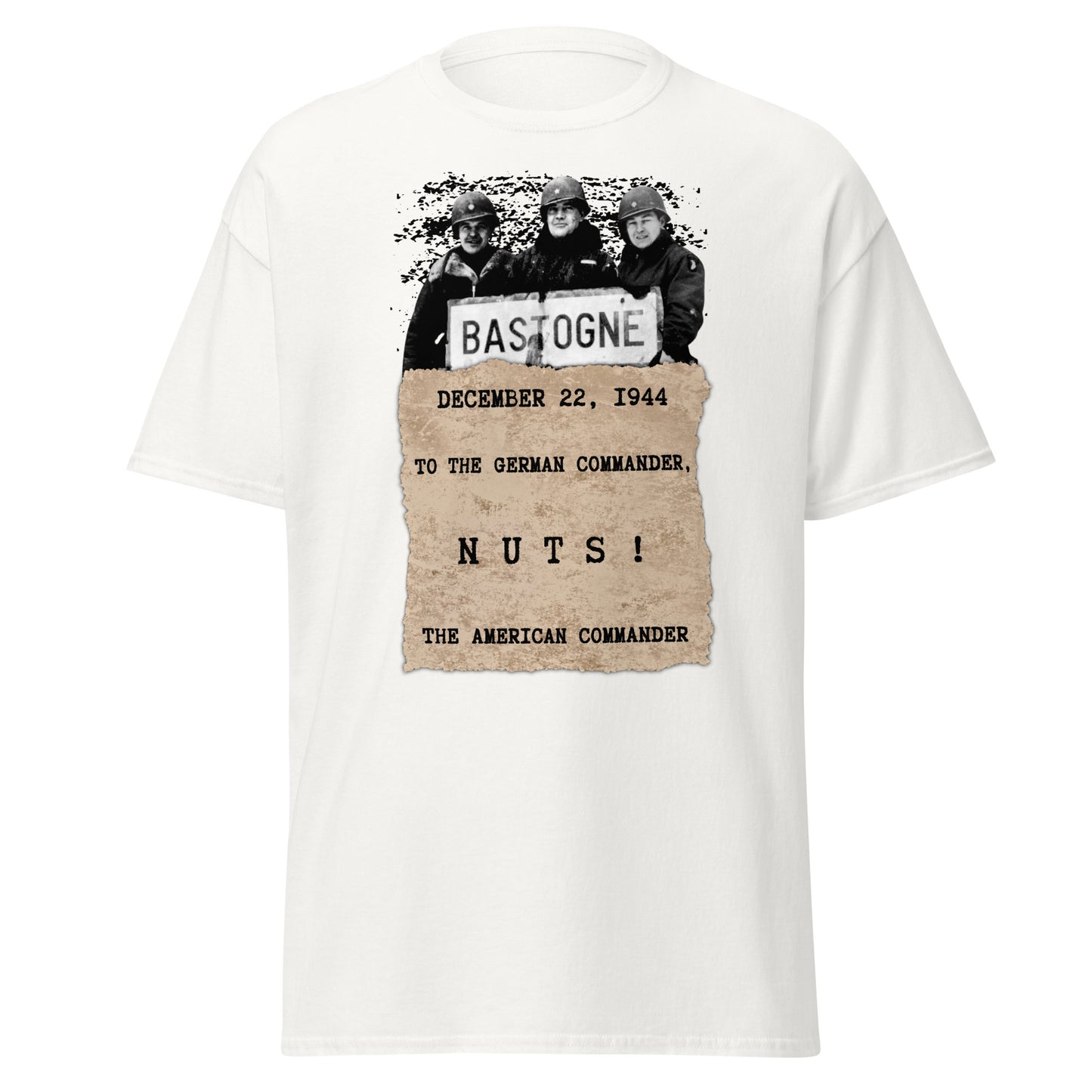 NUTS! - General McAuliffe’s Famous Reply | WWII T-Shirt